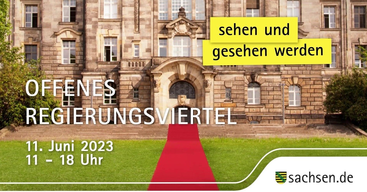 Offenes Regierungsviertel Tag der offenen Tür bei der Sächsischen